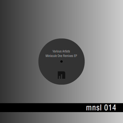 Miniscule One Remixes