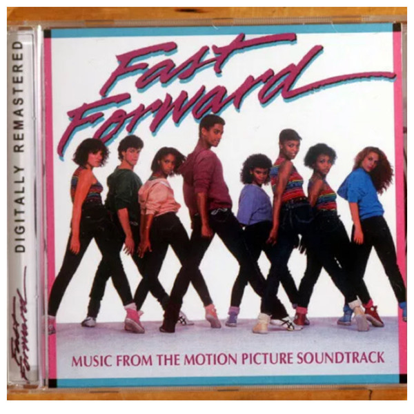 Fast Forward (Original Motion Picture Soundtrack)