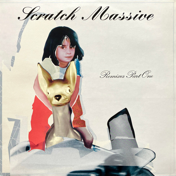 Remixes Part One