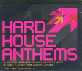 Hard House Anthems