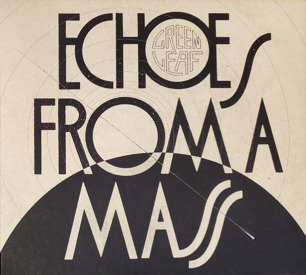 Echoes From A Mass