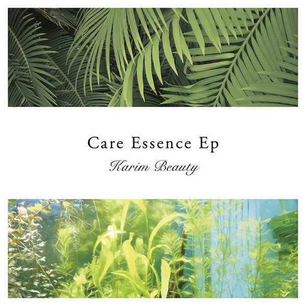 Care Essence Ep