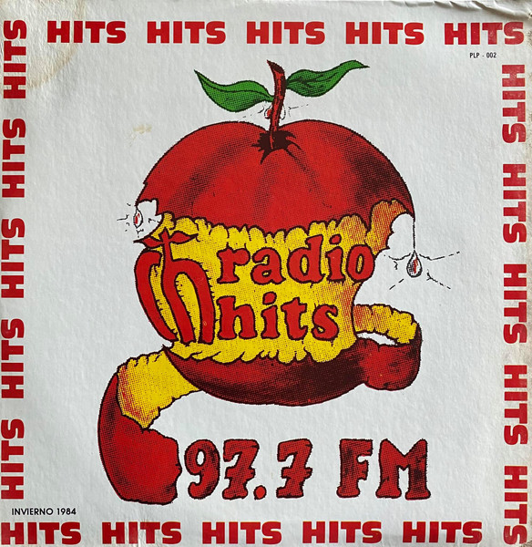 Éxitos Del 790 AM Y Hits Del 97.7 FM - 1984