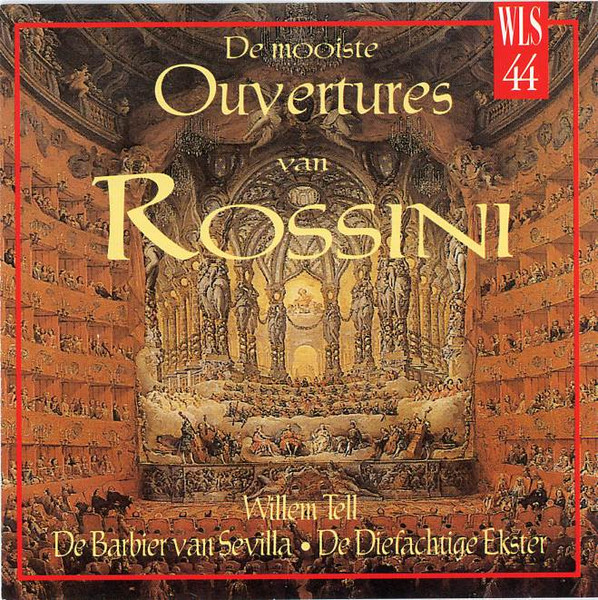 De Mooiste Ouvertures Van Rossini