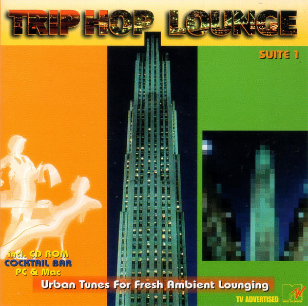 Trip Hop Lounge Suite 1 (Urban Tunes For Fresh Ambient Lounging)