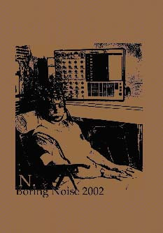 Boring Noise 2002