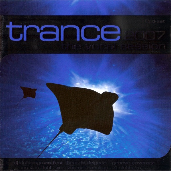 Trance - The Vocal Session 2007