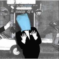 As Heard On Radio Soulwax Pt. 12