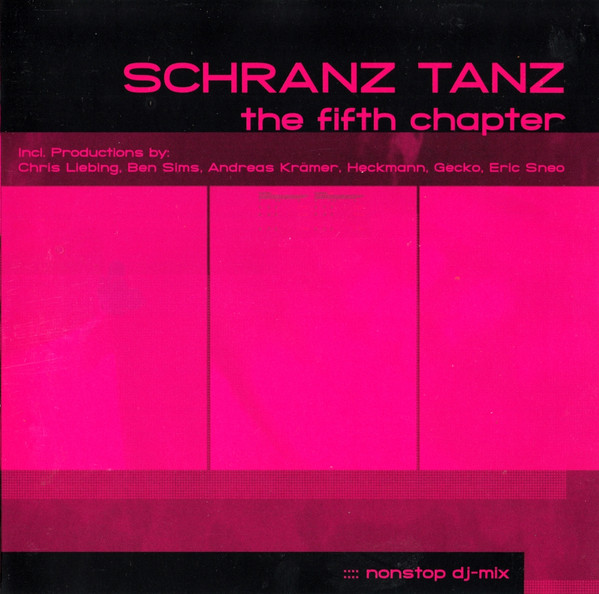 Schranz Tanz (The Fifth Chapter)