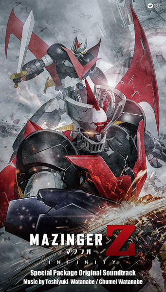 Mazinger Z Infinity Special Package Original Soundtrack = マジンガーZ / Infinity オリジナル・サウンドトラック [特装盤]