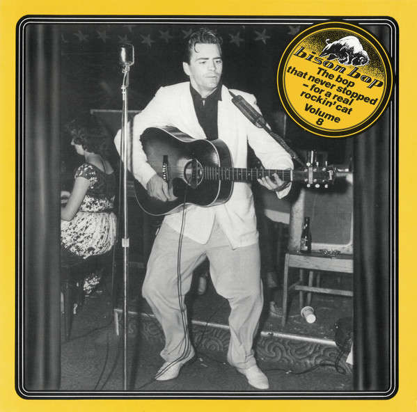Bison Bop: The Bop That Never Stopped - For A Real Rockin' Cat Volume 8