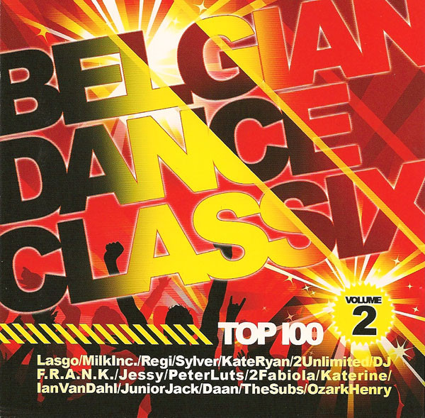 Belgian Dance Classix Top 100 Vol. 2
