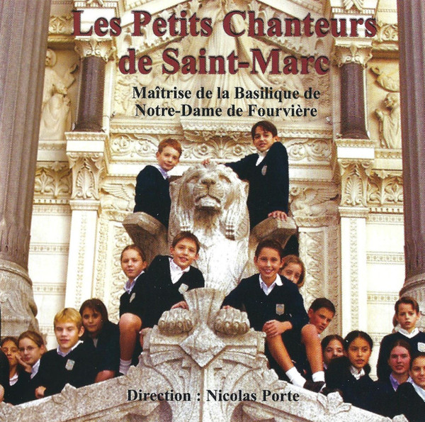 Les Petits Chanteurs De Saint-Marc