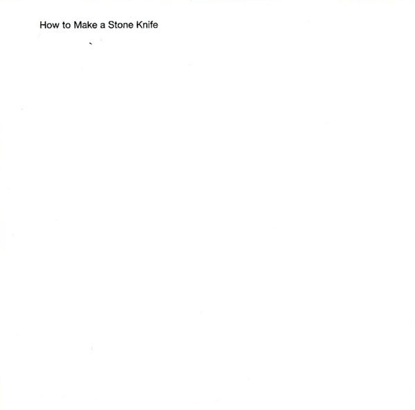 How To Make A Stone Knife