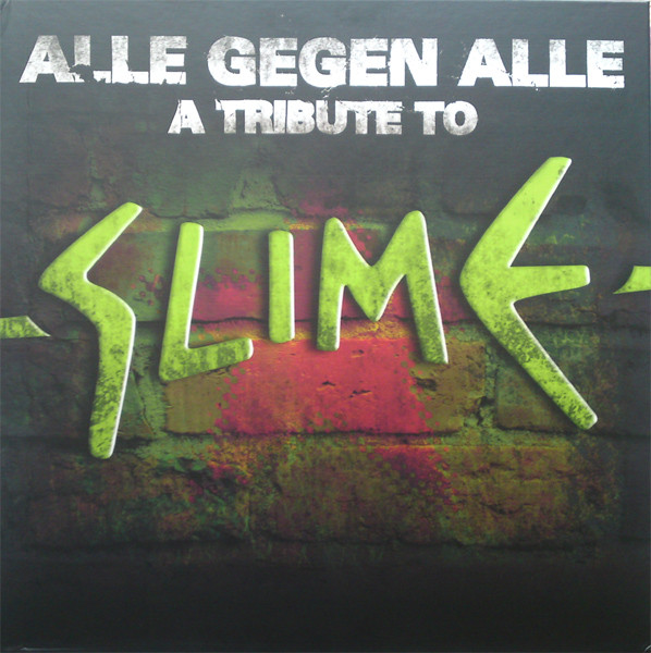 Alle Gegen Alle (A Tribute To Slime)