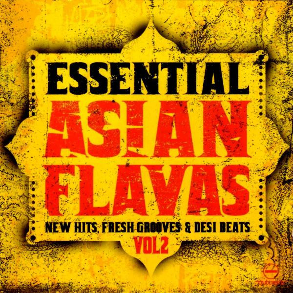 Essential Asian Flavas Vol 2