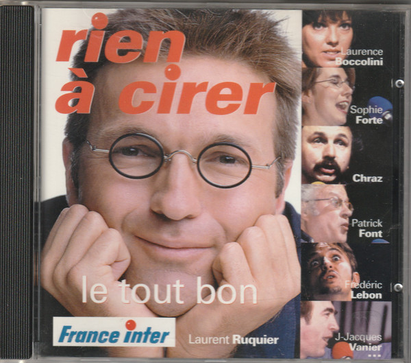 Rien À Cirer - Le Tout Bon
