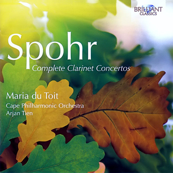 Spohr - Complete Clarinet Concertos