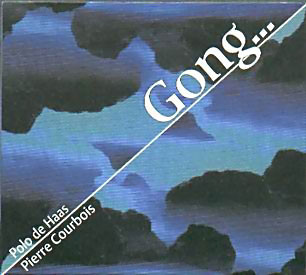 Gong ...
