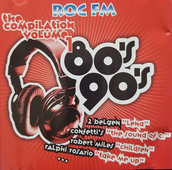 Roc FM The Compilation Volume 1
