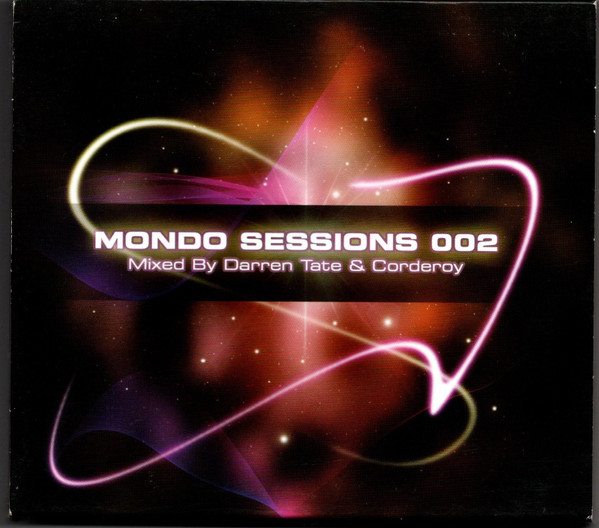 Mondo Sessions 002