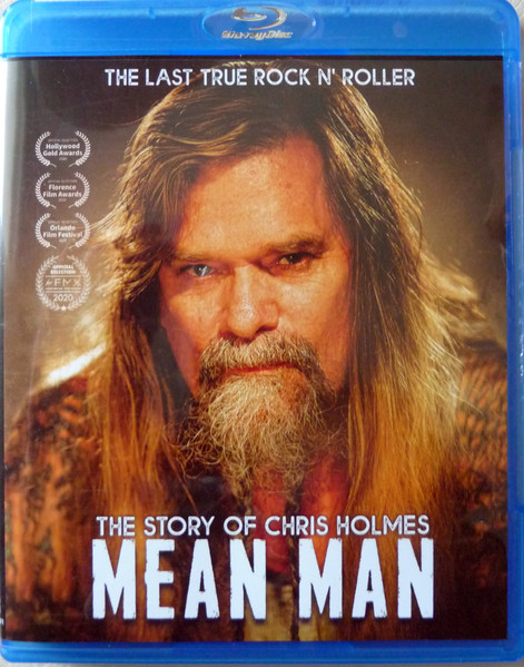 Mean Man - The Story Of Chris Holmes 