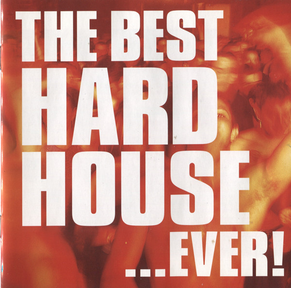 The Best Hard House ...Ever!