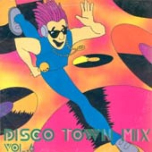 Disco Town Mix Vol.6