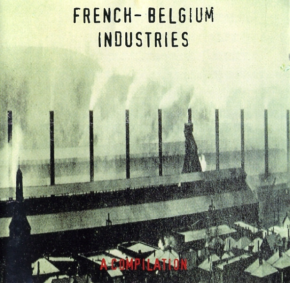 French / Belgium Industries - Fabriquations 1