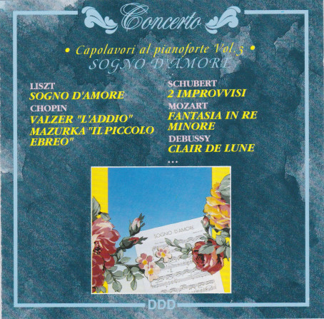 Capolavori al pianoforte Vol. 3 - Sogno d'Amore