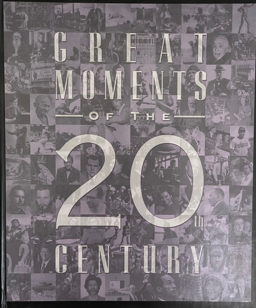 Great Moments Of The 20th Century