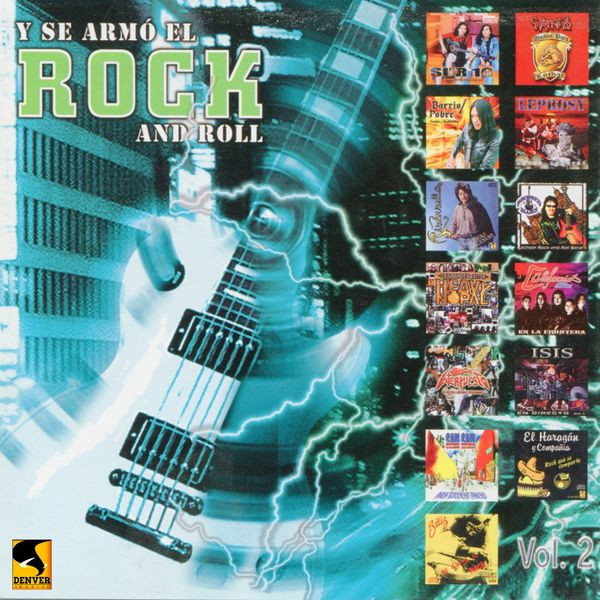 Y Se Armó El Rock And Roll