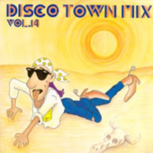 Disco Town Mix Vol.14