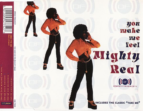 You Make Me Feel Mighty Real