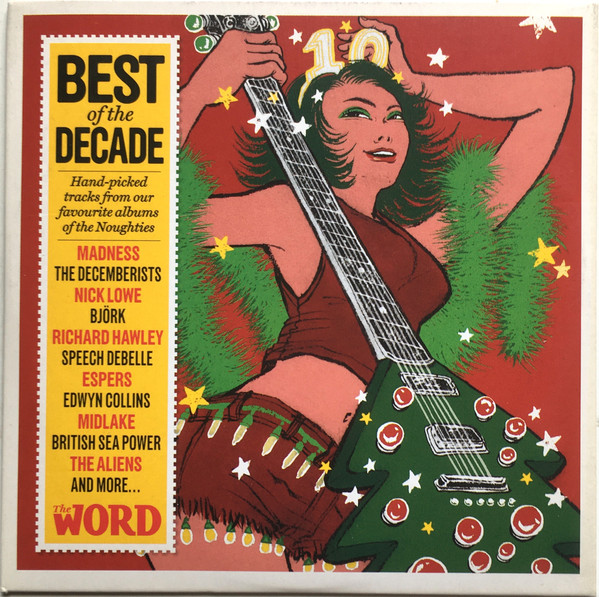 Best Of The Decade (Hand-Picked Tracks From Our Favourite Albums Of The Noughties)