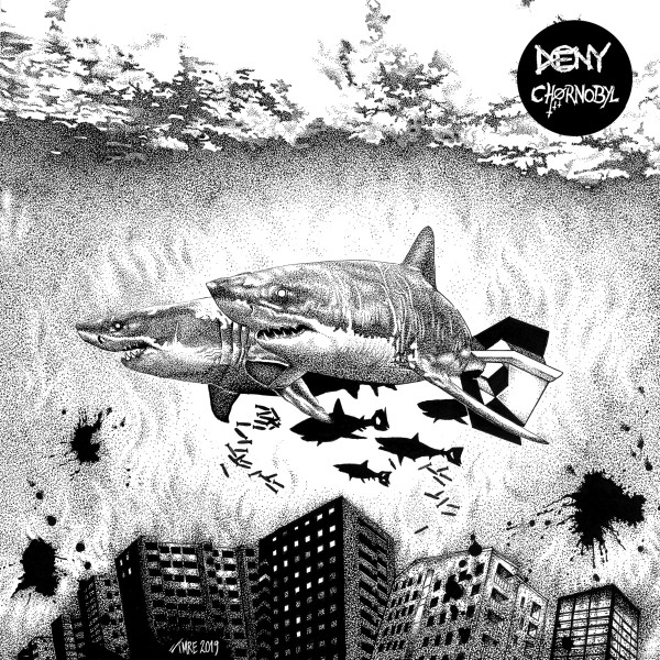 Deny / Chörnobyl Split EP