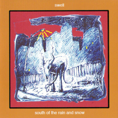South Of The Rain And Snow