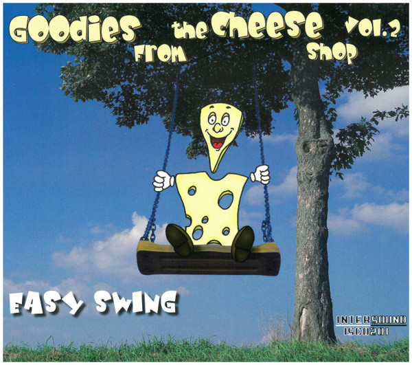 Goodies From The Cheese Shop Vol. 2 - Easy Swing