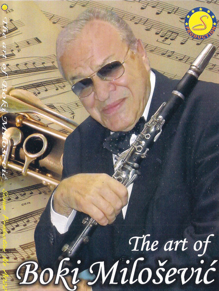 The Art Of Boki Milošević