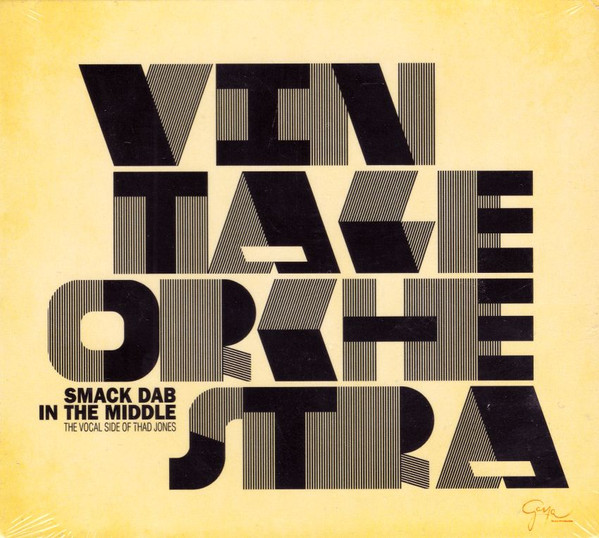 Smack Dab In The Middle (The Vocal Side Of Thad Jones)