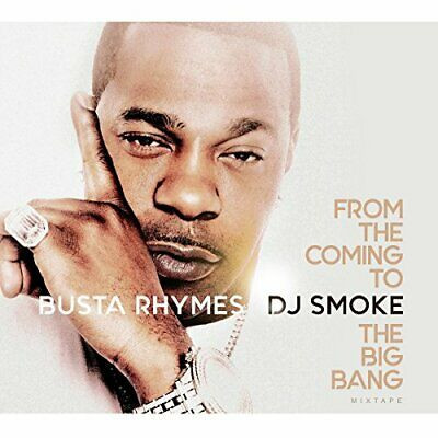 Busta Rhymes - From The Coming ...To The Big Bang