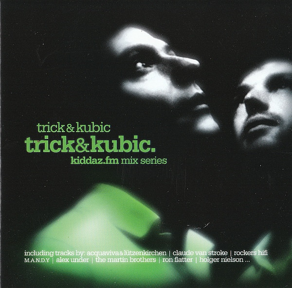 Kiddaz.FM Mix Series 005: Trick & Kubic