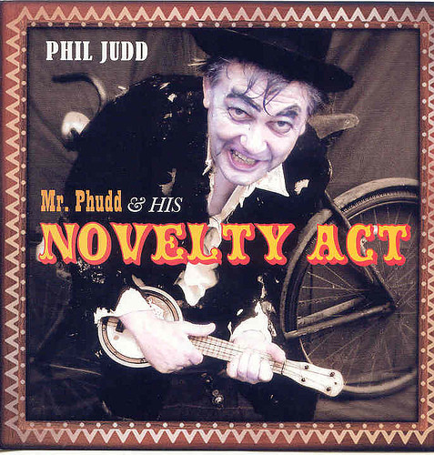 Mr. Phudd & His Novelty Act