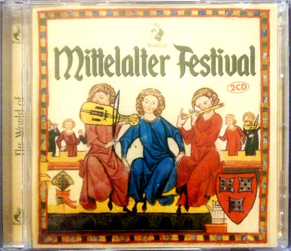 The World Of Mittelalter Festival