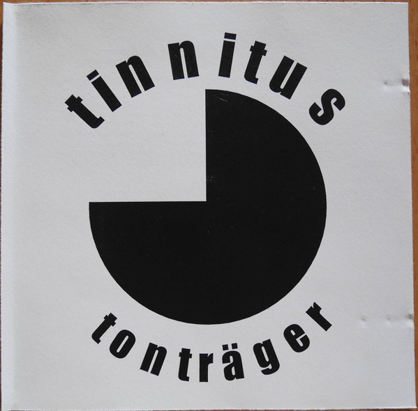 Tinnitus Tonträger
