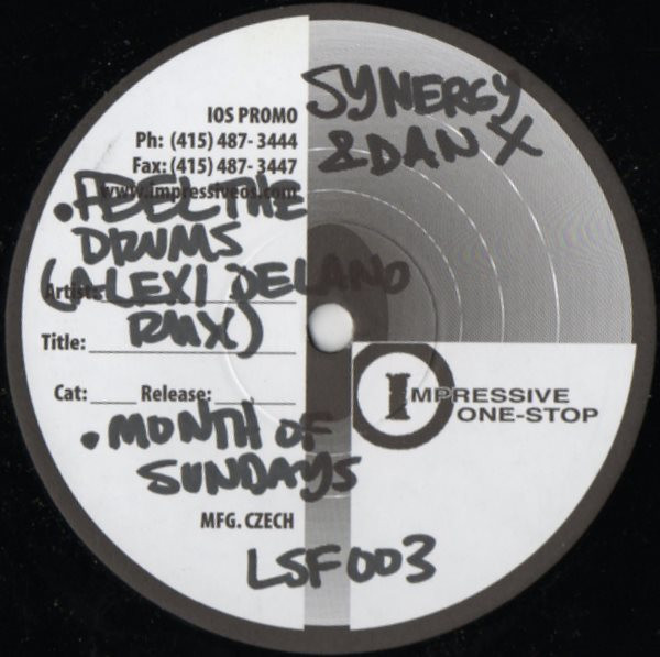 Feel The Drums (Alexi Delano Remix) / A Month Of Sundays