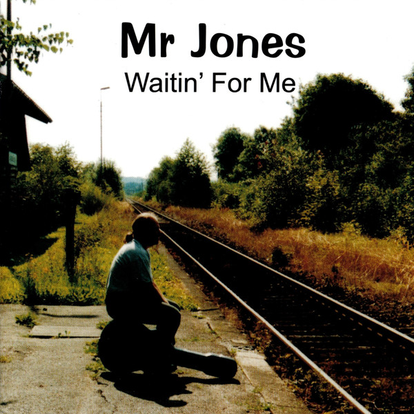 Waitin‘ For Me