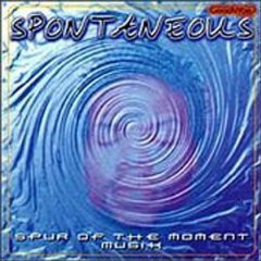 Spur Of The Moment Musik