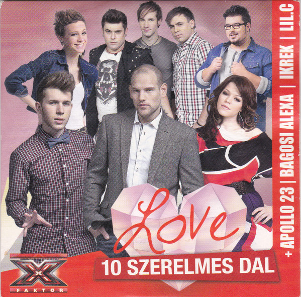 X-Faktor Love - 10 Szerelmes Dal