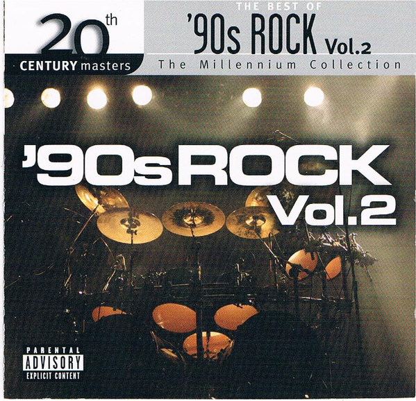 The Best Of '90s Rock Vol.2